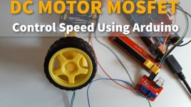 DC MOTOR MOSFET Control Speed Using Arduino