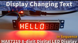 Arduino Display Changing Text on MAX7219 8-digit LED Display Using Sequence