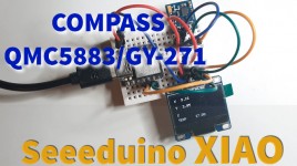 Seeeduino XIAO Compass QMC5883-GY-271 & OLED Display