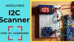 I2C Scanner – How to Find I2C Addresses on Arduino