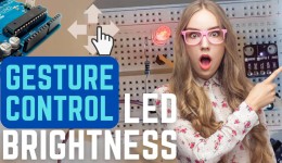 Arduino Gesture Controlled LED Brightness